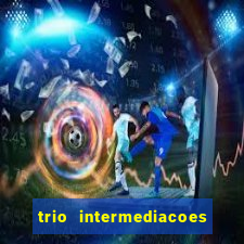 trio intermediacoes jogos online